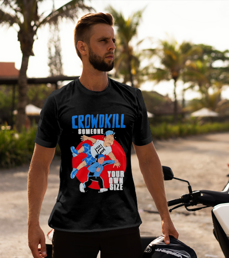 Crowdkill Someone Your Own Size Mosh Hardcore Old School Cartoon Fight T-Shirt
