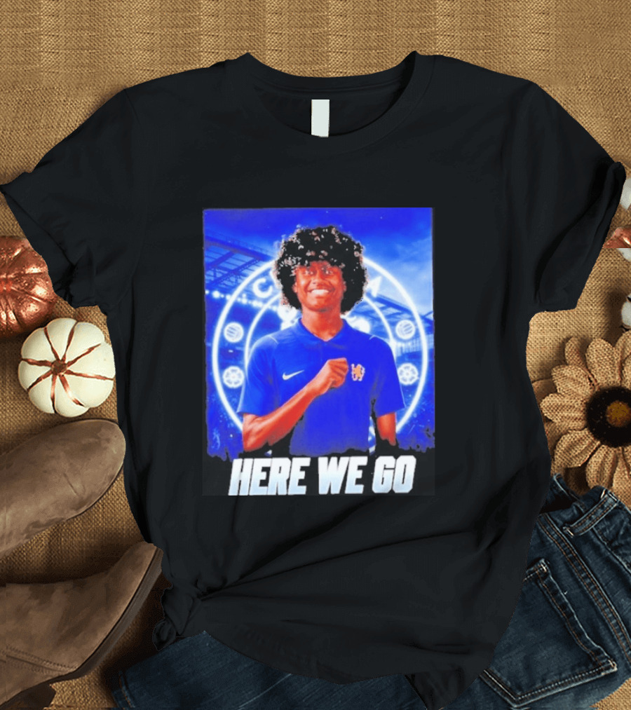 Benji Flowers Chelsea Football Here We Go T-Shirt