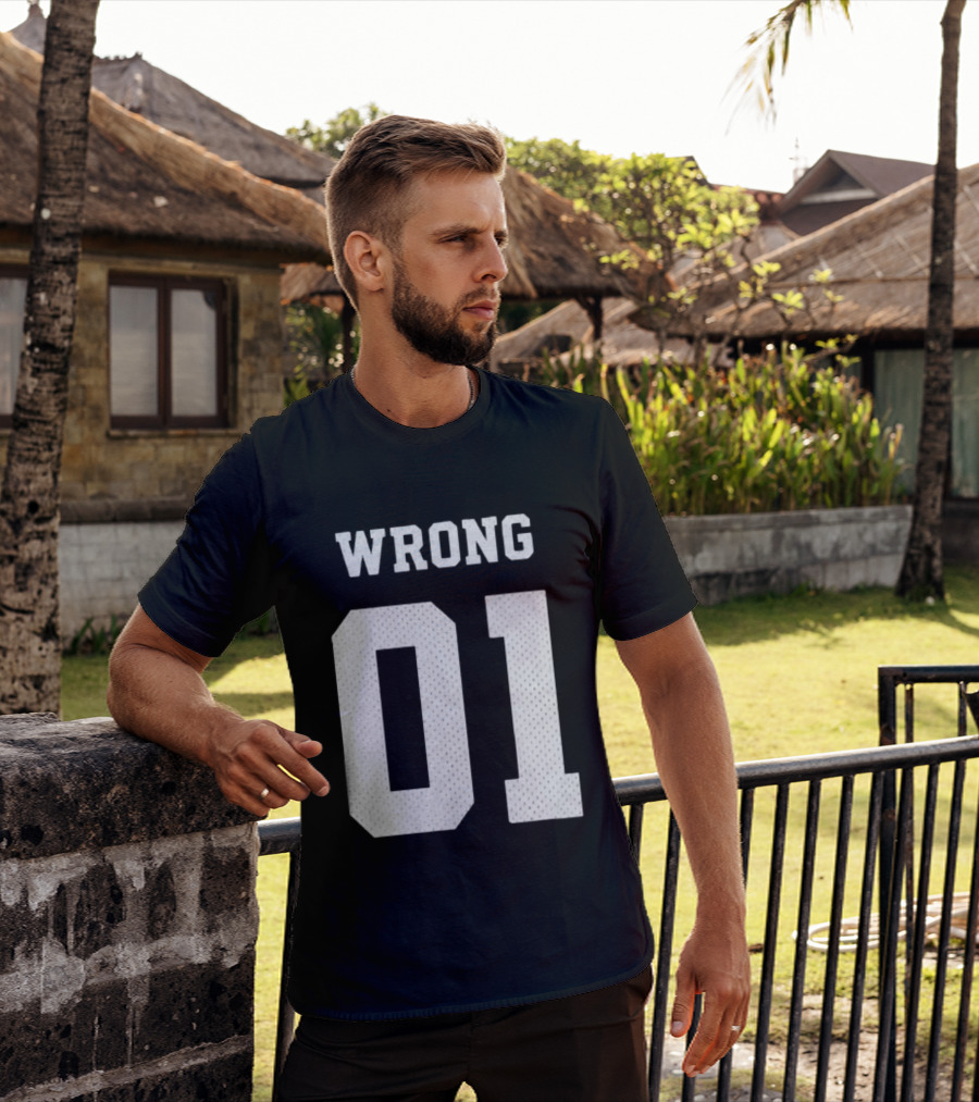 Gideonal Store Wrong 01 Jersey T-Shirt