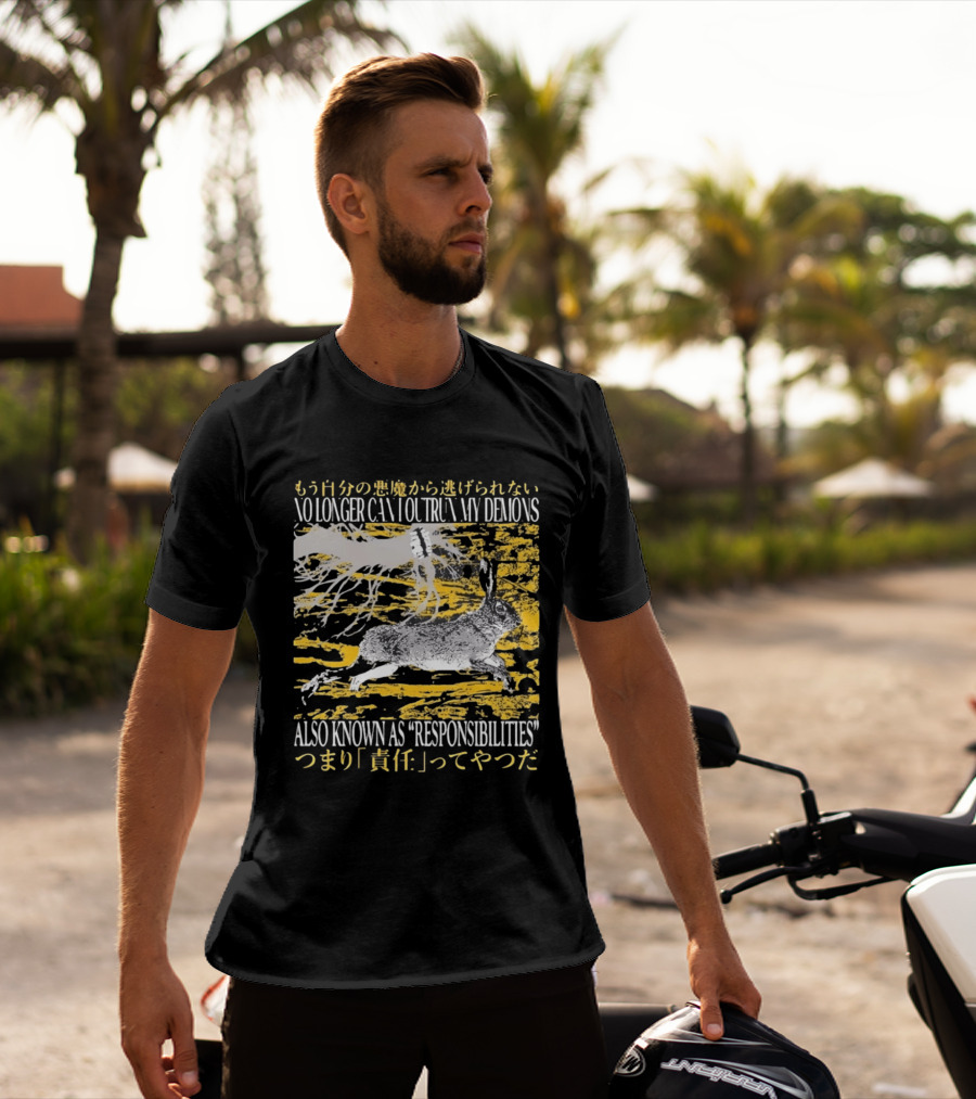 No Longer Can I Outrun My Demons Also Known As Responsibilities T-Shirt