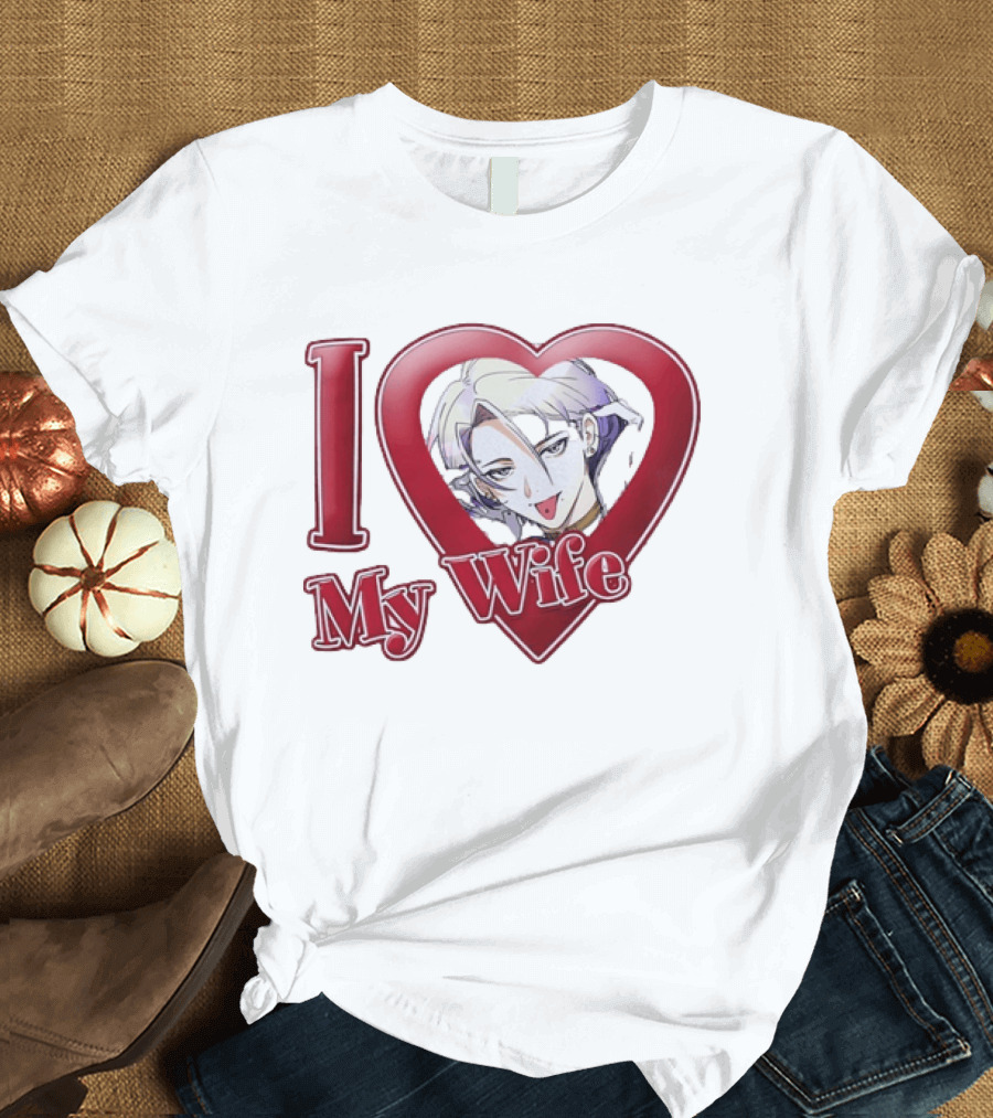 I Love My Wife Anime Heart Waifu T-Shirt