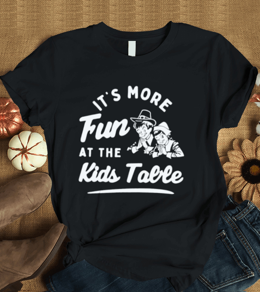 It's More Fun At The Kids Table Little Pilgrim Children Thanksgiving T-Shirt