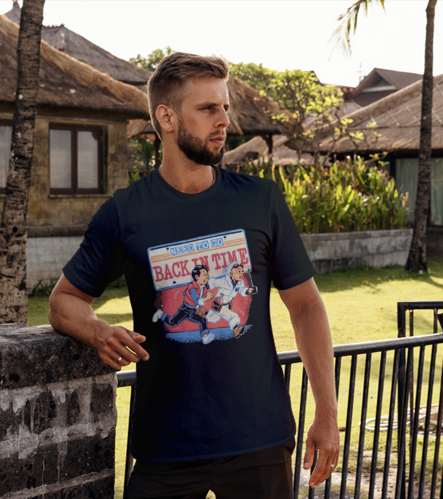 Need To Go Back In Time Retro Adventure T-Shirt