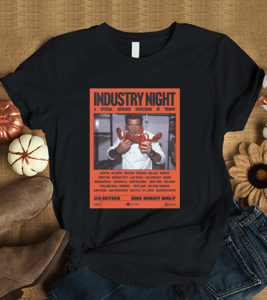 Industry Night A Special Advance Screening Of Tony Live 25 Cities One Night Only T-Shirt