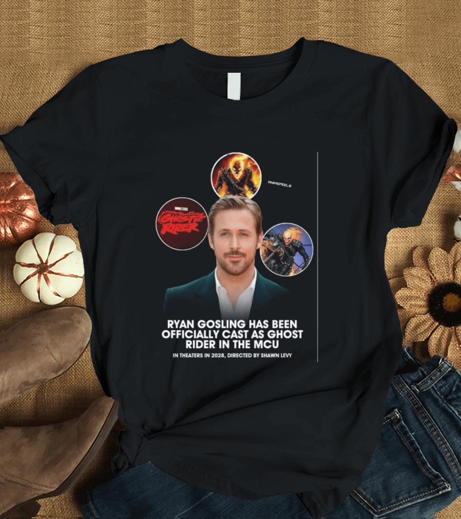 Ryan Gosling Cast As Ghost Rider In Marvel Cinematic Universe MCU 2028 Directed By Shawn Levy T-Shirt