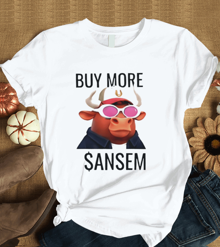BUY MORE SANSEM Crypto Bull Finance T-Shirt