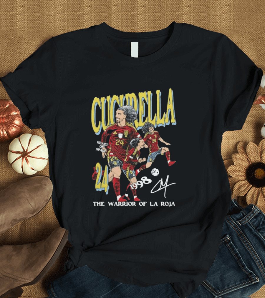 Cucurella Heart Of Spain 24 1998 The Warrior Of La Roja T-Shirt