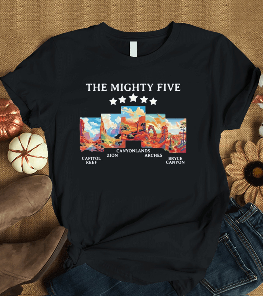 The Mighty Five Capitol Reef Zion Canyonlands Arches Bryce Canyon T-Shirt
