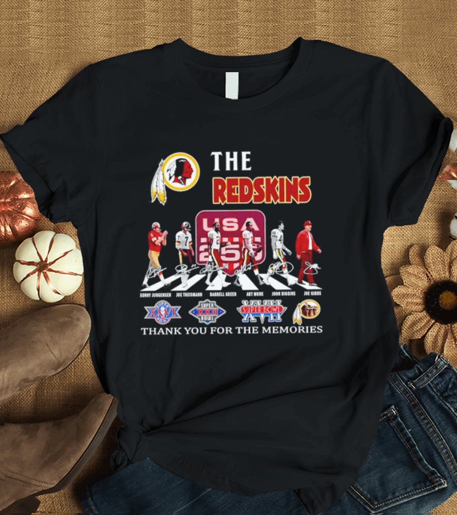 The Washington Redskins Legends Theismann Gibbs Jurgensen Green Monk Riggins Thank You For The Memories USA Redskins Super Bowl XVII XXII XXVI T-Shirt