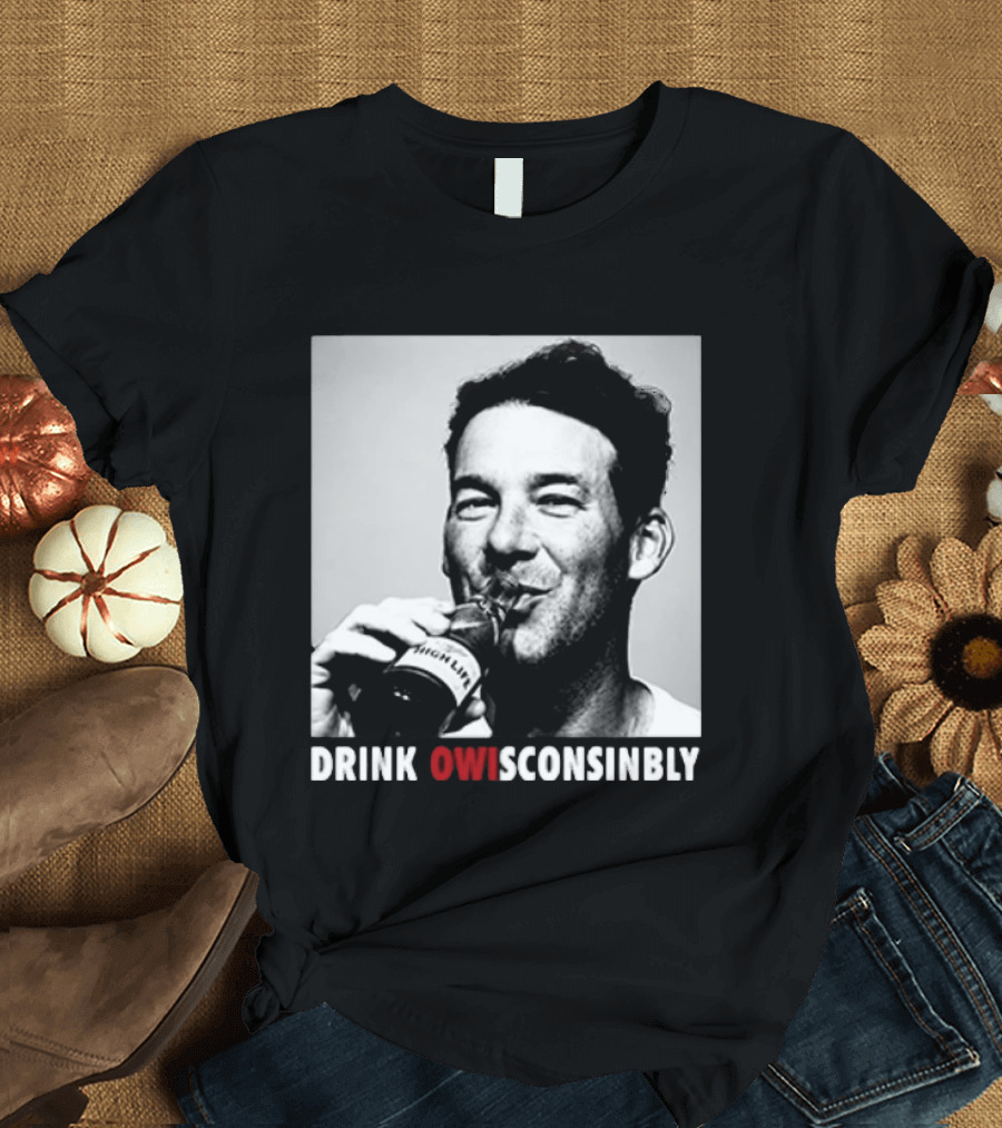 Tony Romo Drink OWIsconsinbly High Life T-Shirt