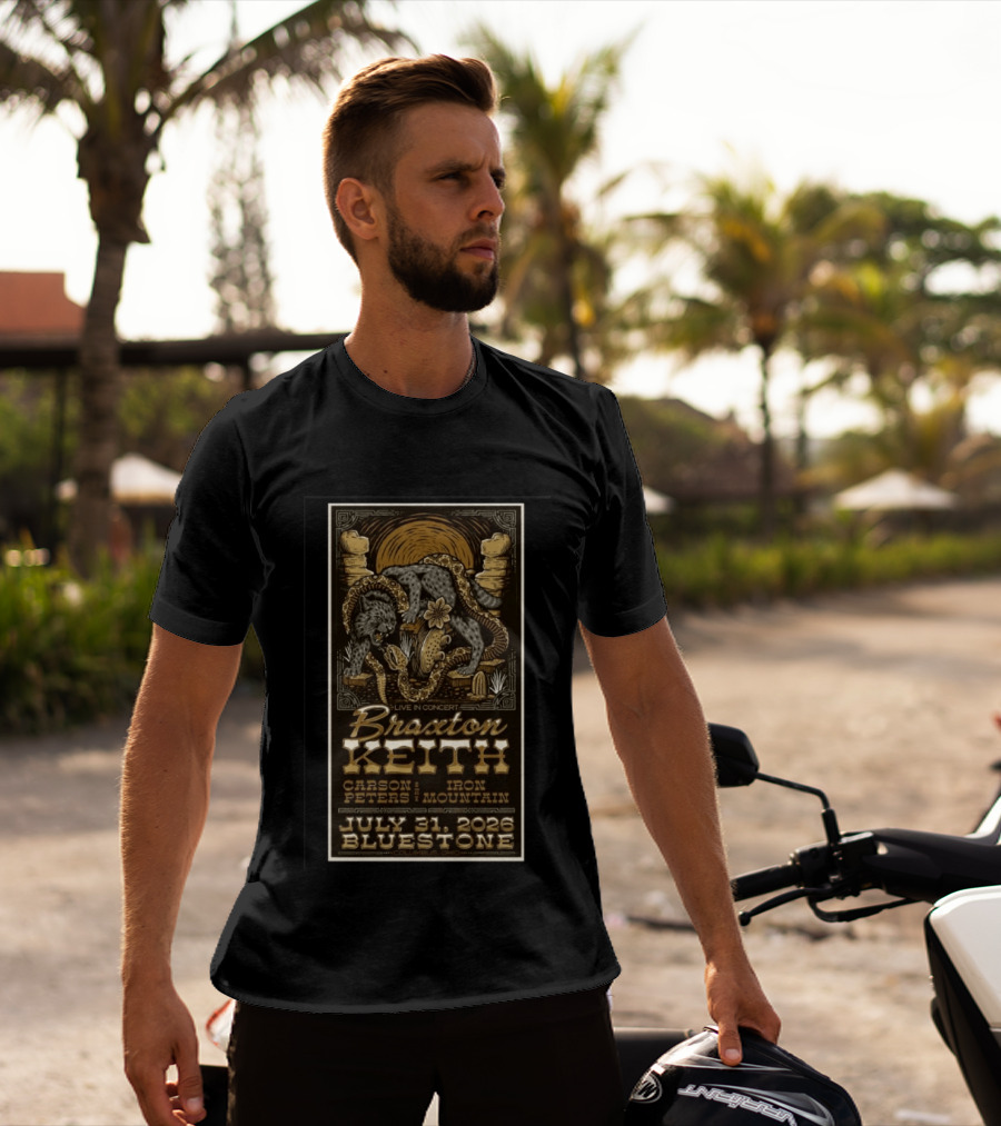 Live Concert Braxton Keith July 31 2026 Bluestone Columbus OH Carson Peters Iron Mountain T-Shirt