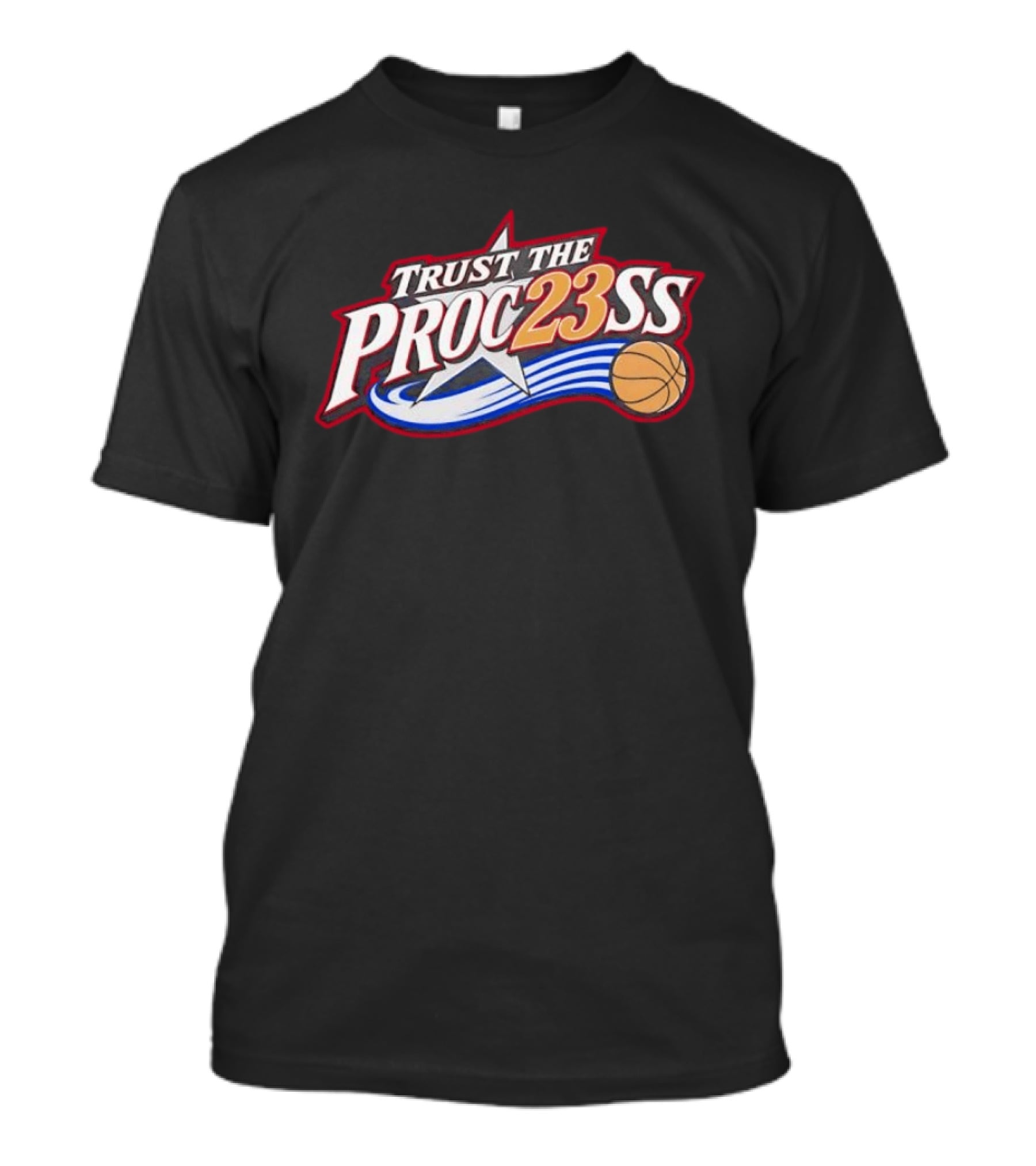 Trust The Proc23ss Basketball Star Philadelphia 76ers Lebron James Fan T-Shirt