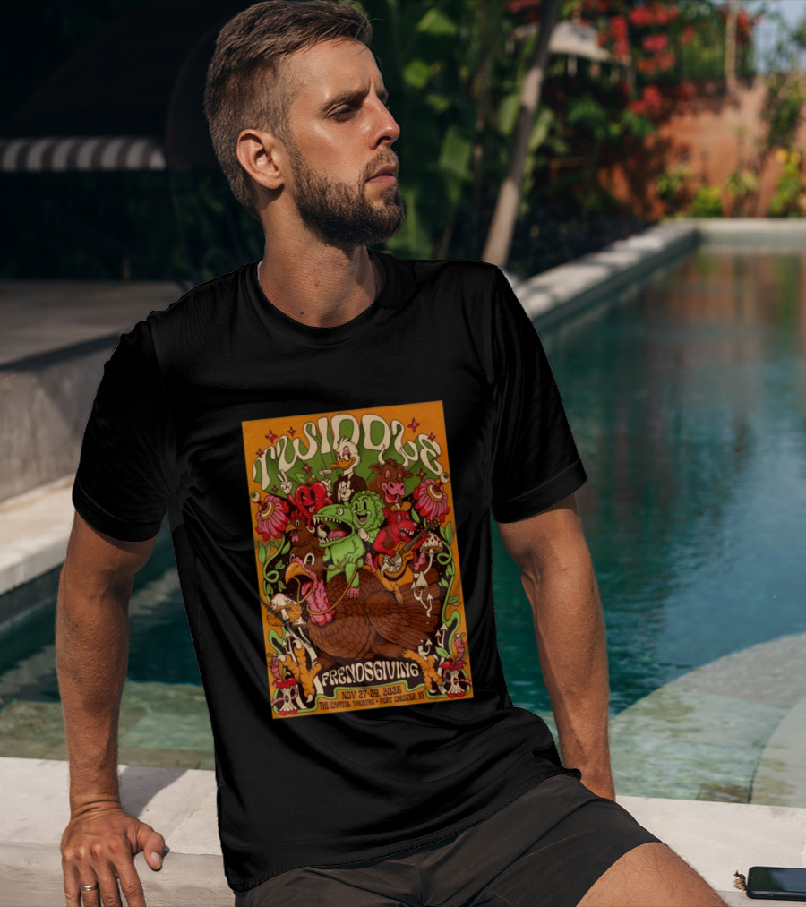 Twiddle Frendsgiving The Capitol Theatre Nov 27 29 2026 Port Chester NY T-Shirt