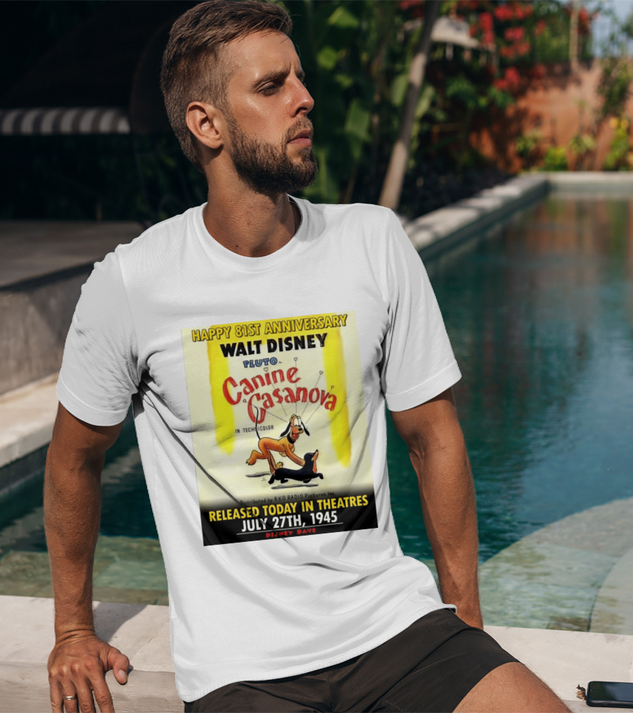 Walt Disney Pluto Canine Casanova 81st Anniversary Released July 27th 1945 T-Shirt
