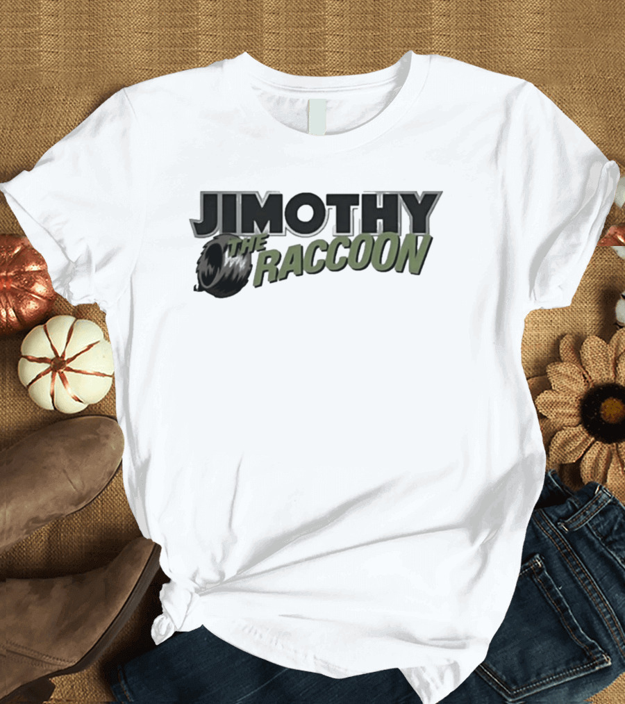 Jimothy The Raccoon Tire T-Shirt