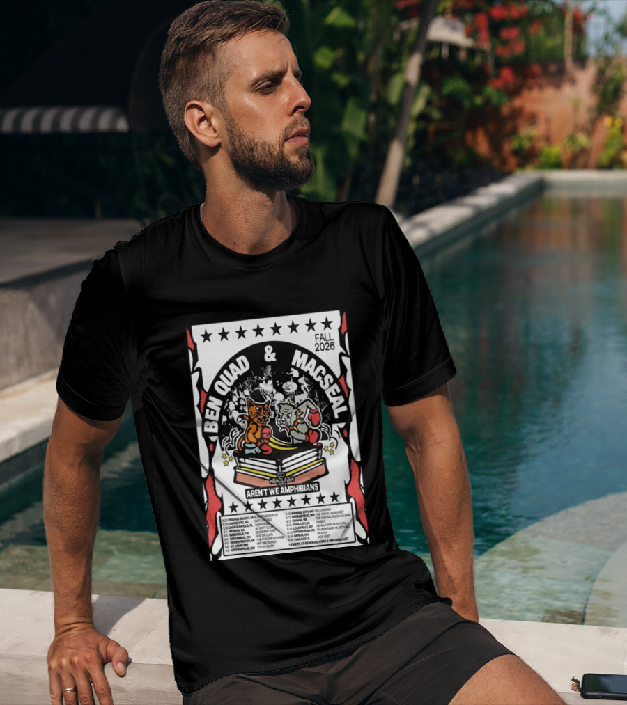 Ben Quad And Macseal Fall 2026 Tour Aren't We Amphibians Co Headliner T-Shirt