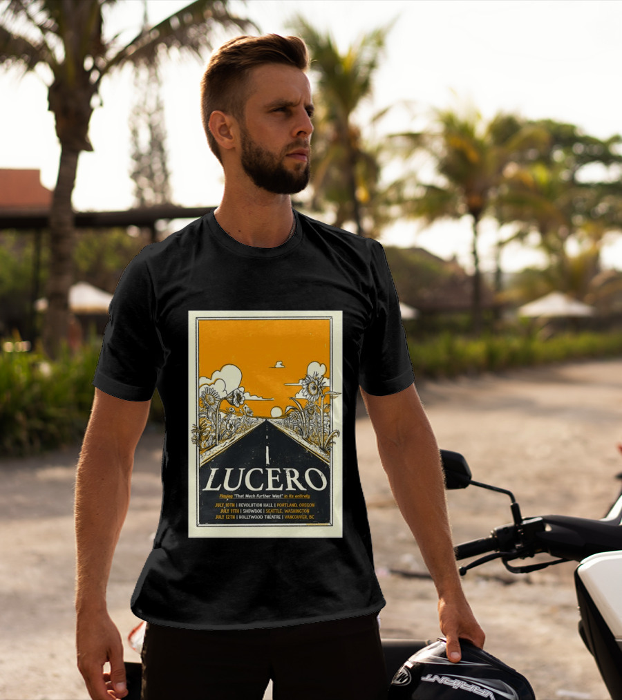 Lucero Playing That Much Further West Portland Seattle Vancouver July 2026 Tour T-Shirt