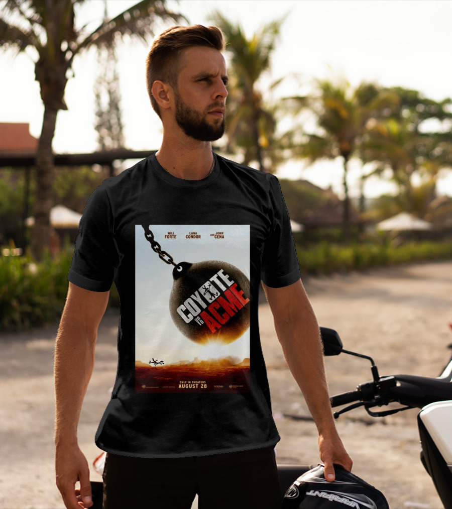 Coyote Vs. Acme In Theaters August 28 Will Forte Lana Condor John Cena Warner Bros Wile E. Coyote T-Shirt