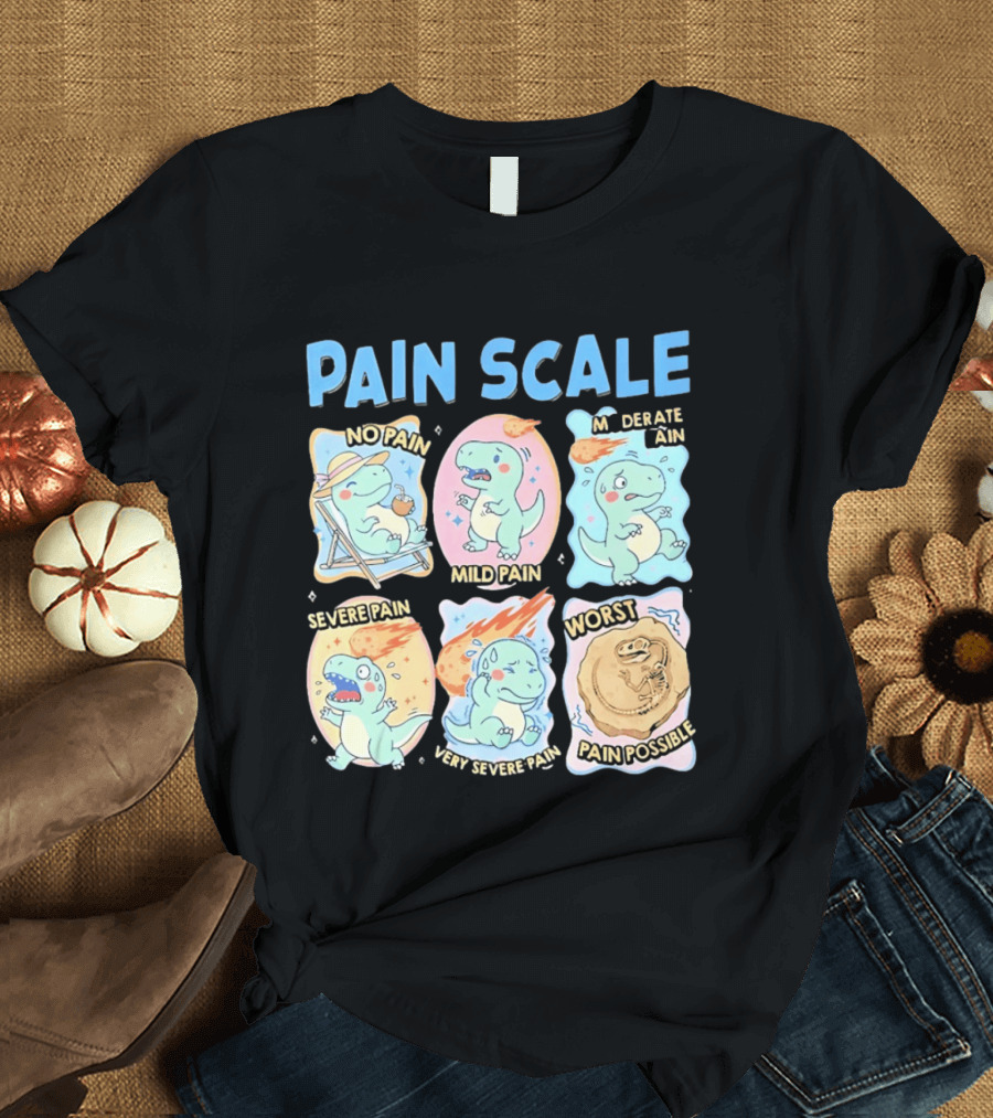 Pain Scale Cartoon Dinosaur Chart No Pain To Worst Pain Possible T-Shirt