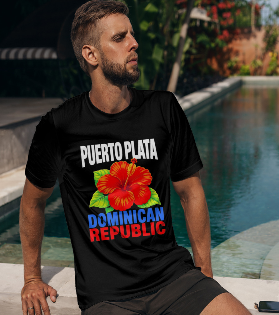 Puerto Plata Dominican Republic Hibiscus Flower Vibrant Island Souvenir T-Shirt