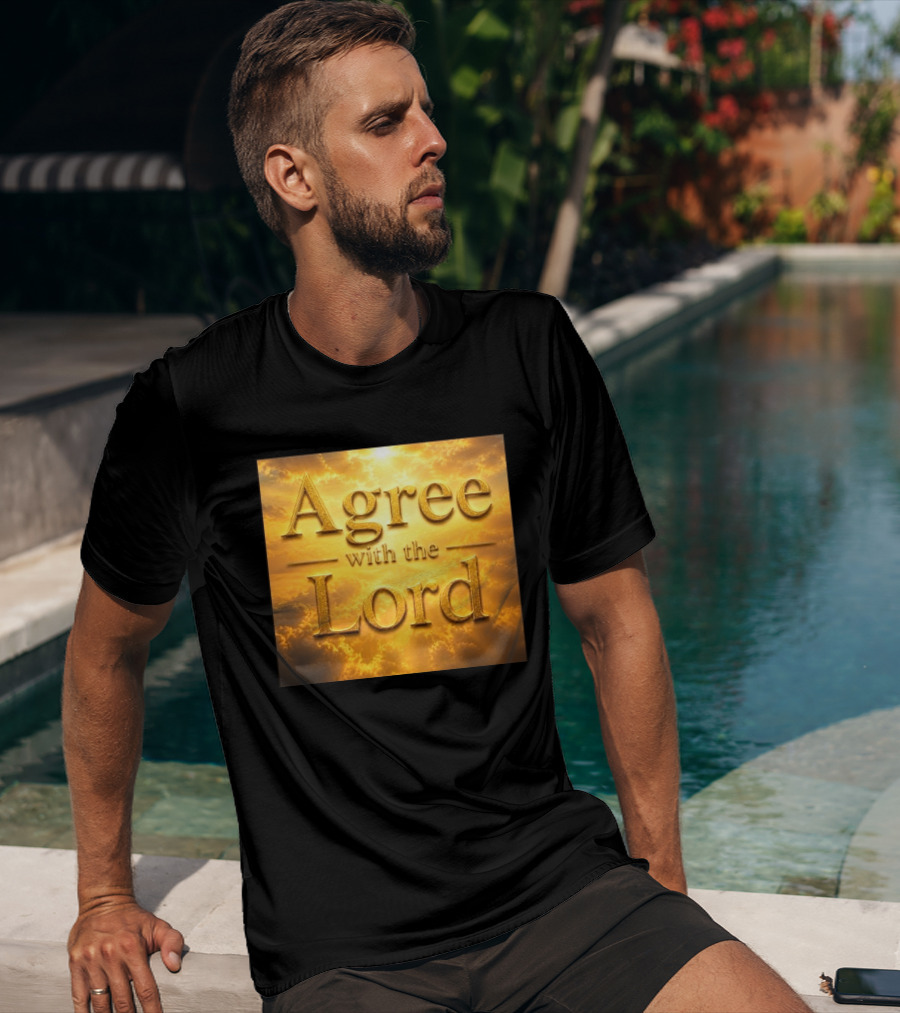 Agree With The Lord Golden Cloudy Sky T-Shirt