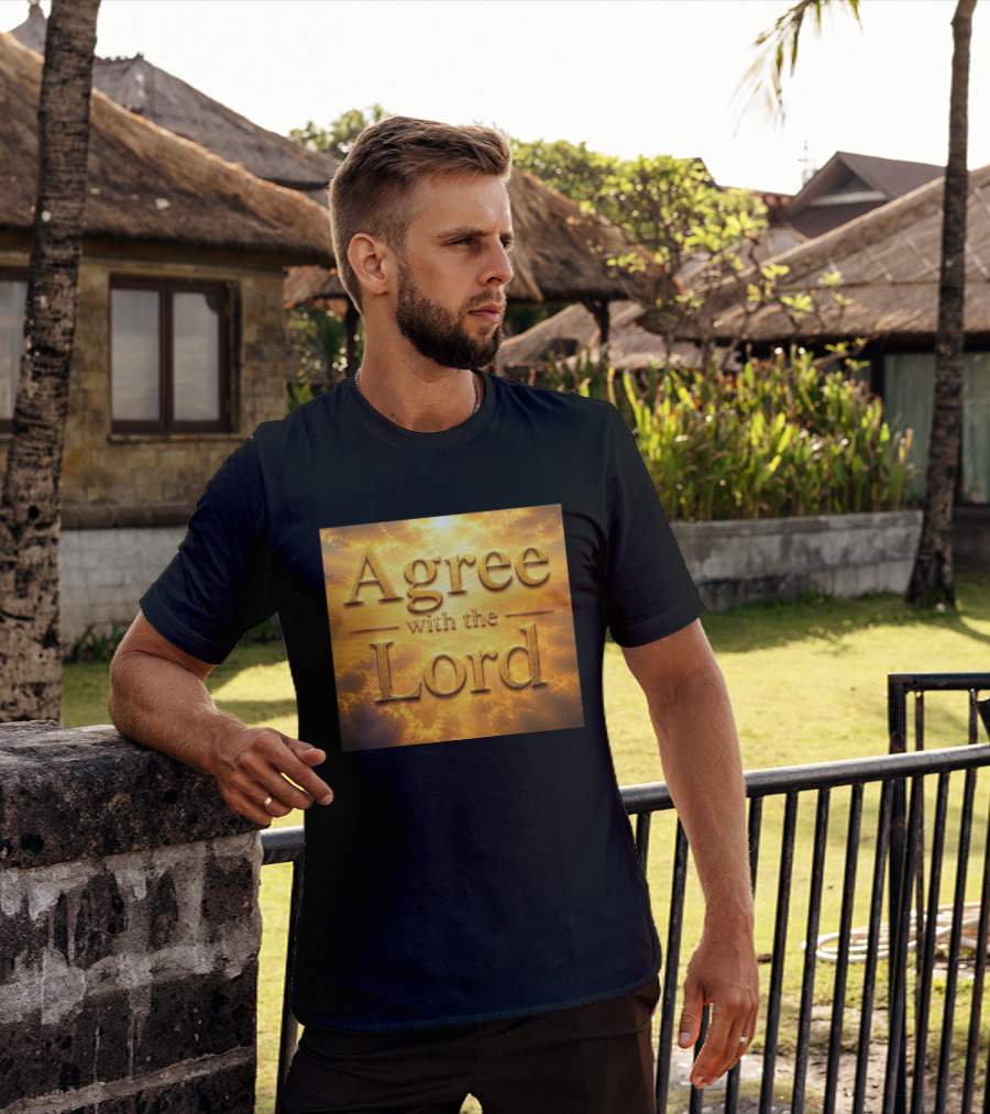 Agree With The Lord Golden Cloudy Sky T-Shirt