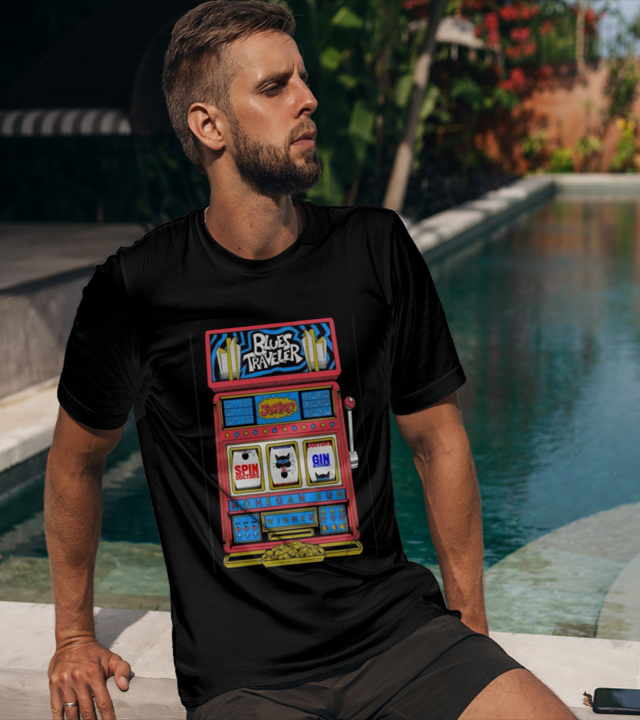 Blues Traveler Spin Doctors Gin Blossoms Mohegan Sun Slot Machine Jackpot 2026 T-Shirt