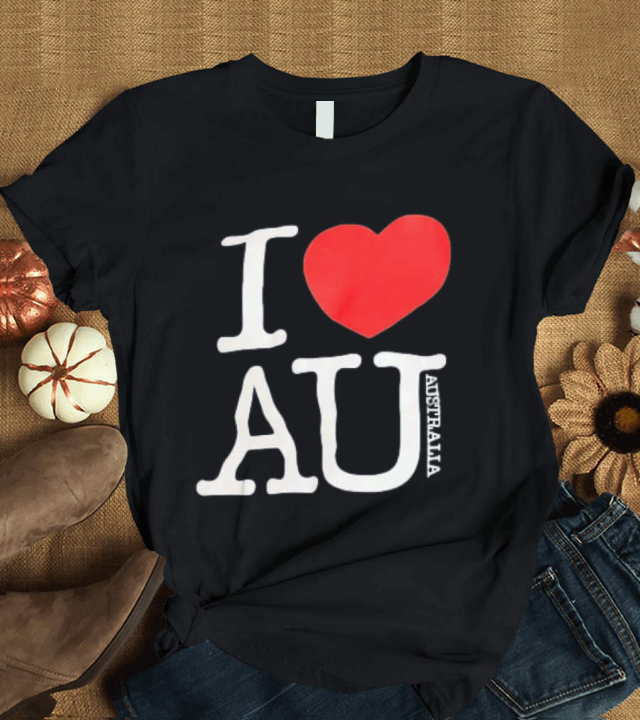 I Love AU Heart Australia Souvenir T-Shirt