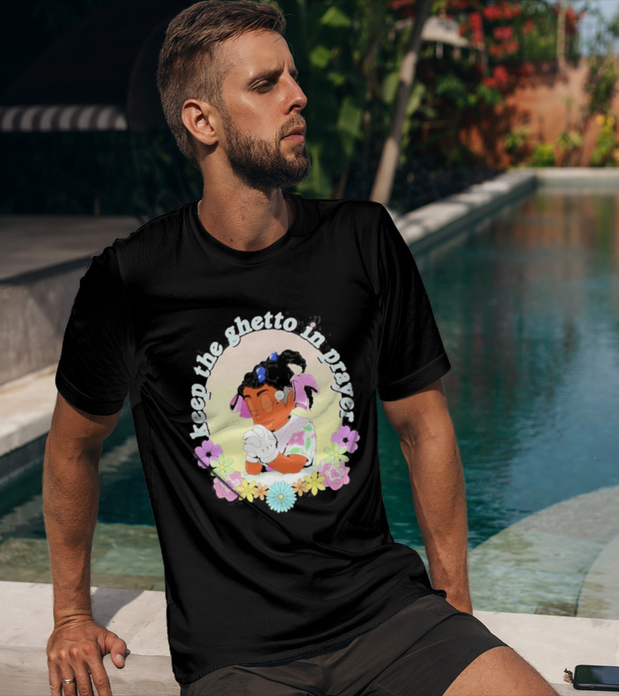 Keep The Ghetto In Prayer Illustration With Floral Accents T-Shirt