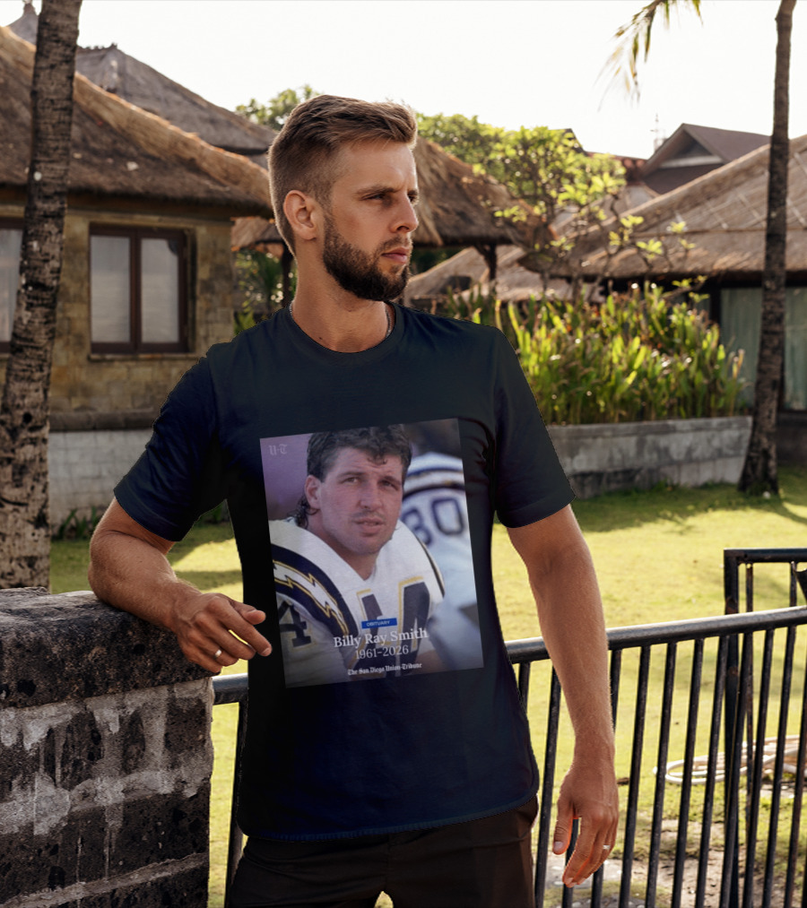 Billy Ray Smith 1961 2026 San Diego Chargers Obituary Tribute San Diego Union Tribune T-Shirt