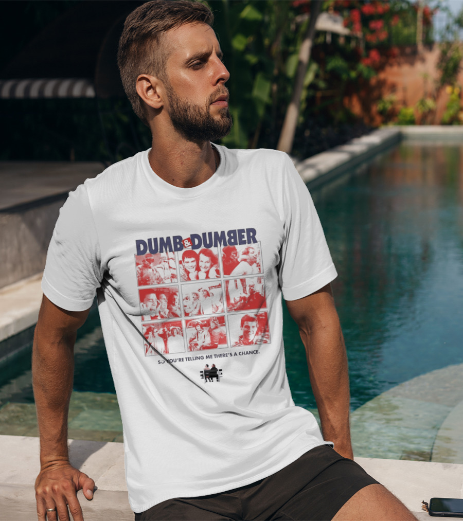 Dumb And Dumber So You're Telling Me There's A Chance Collage T-Shirt