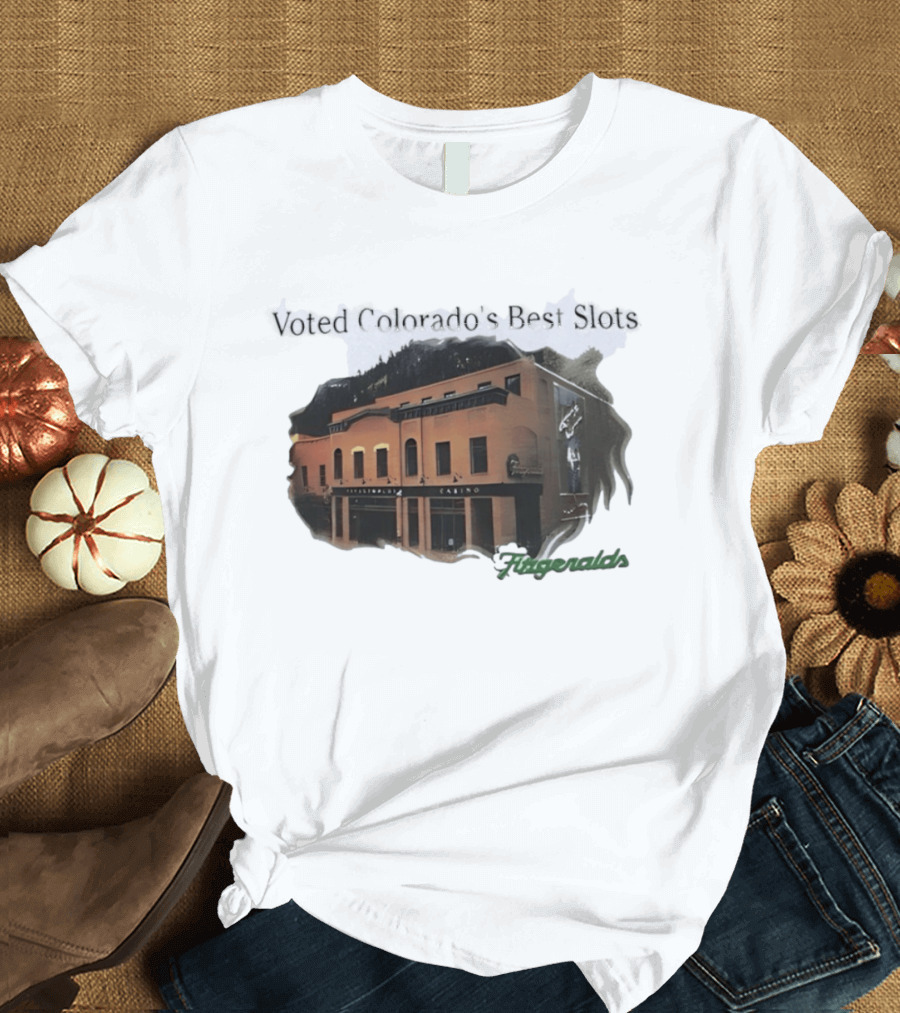 Voted Colorado's Best Slots Fitzgeralds Casino Black Hawk T-Shirt