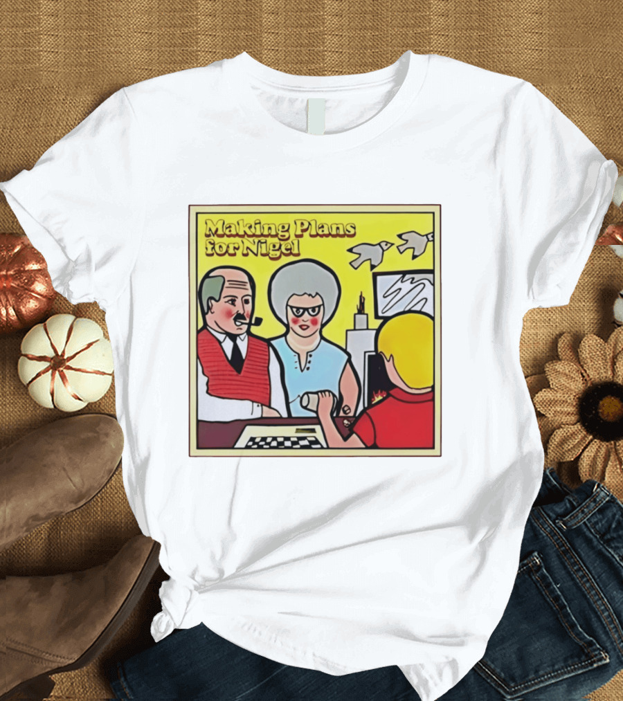 Making Plans For Nigel XTC New Wave English Rock Scene Yellow Background Birds Family T-Shirt