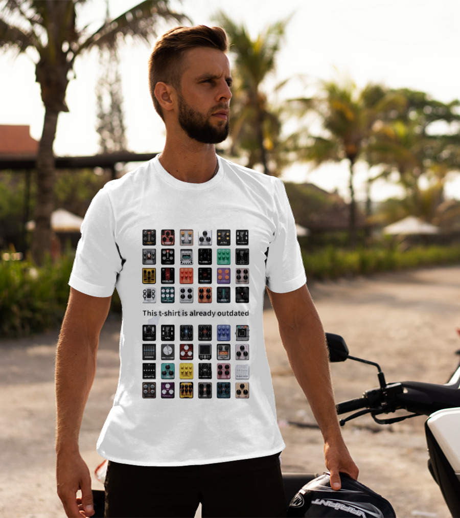 This Is Already Outdated Guitar Pedal Collection Effects T-Shirt