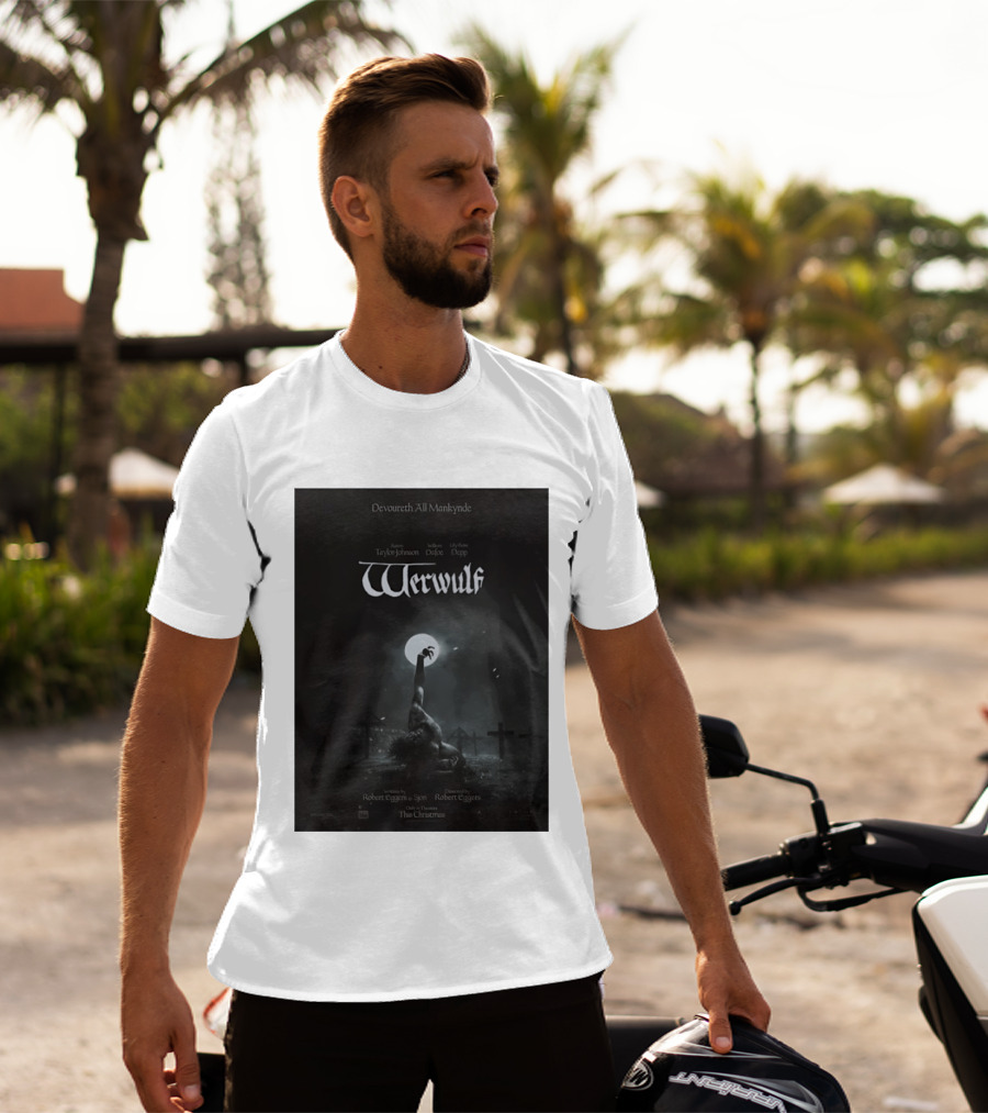 Werwulf Devoureth All Mankynde Featuring Aaron Taylor Johnson Willem Dafoe Lily Rose Depp T-Shirt
