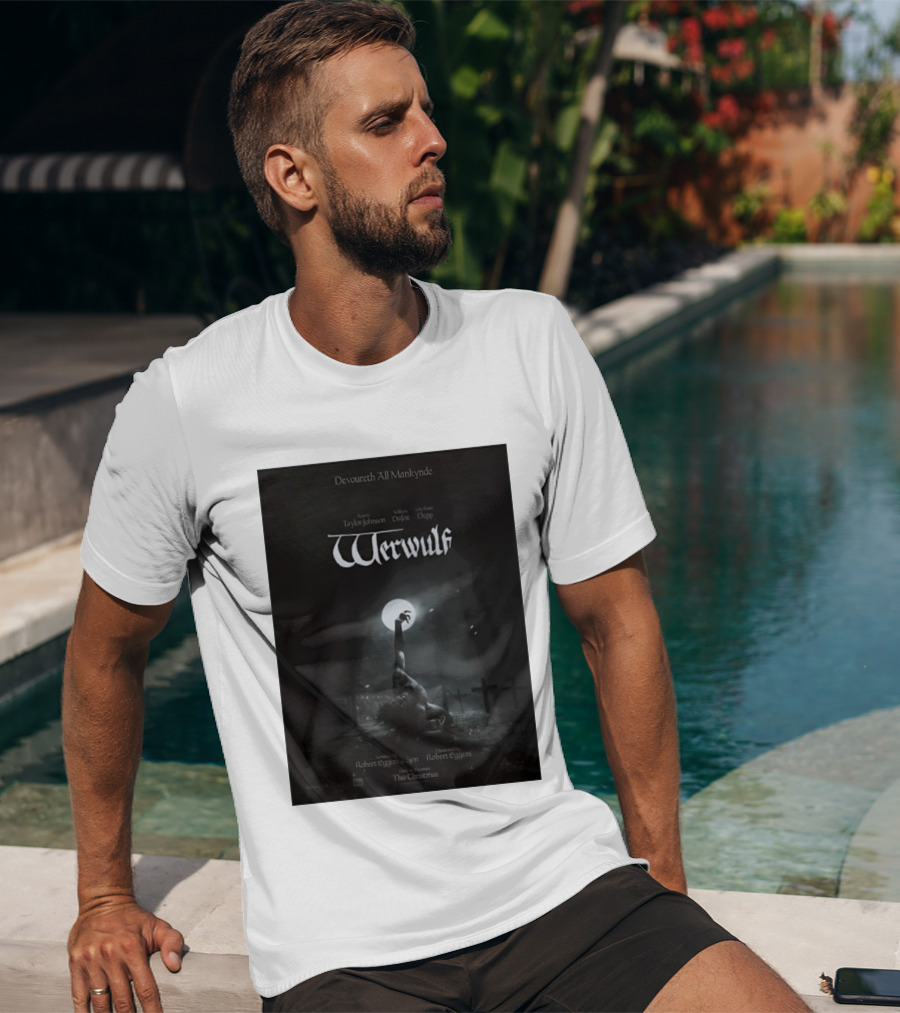 Werwulf Devoureth All Mankynde Featuring Aaron Taylor Johnson Willem Dafoe Lily Rose Depp T-Shirt