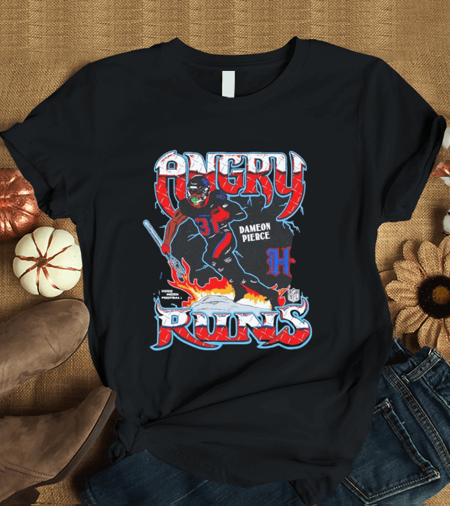 Angry Runs Dameon Pierce Houston Texans NFL 2024 T-Shirt