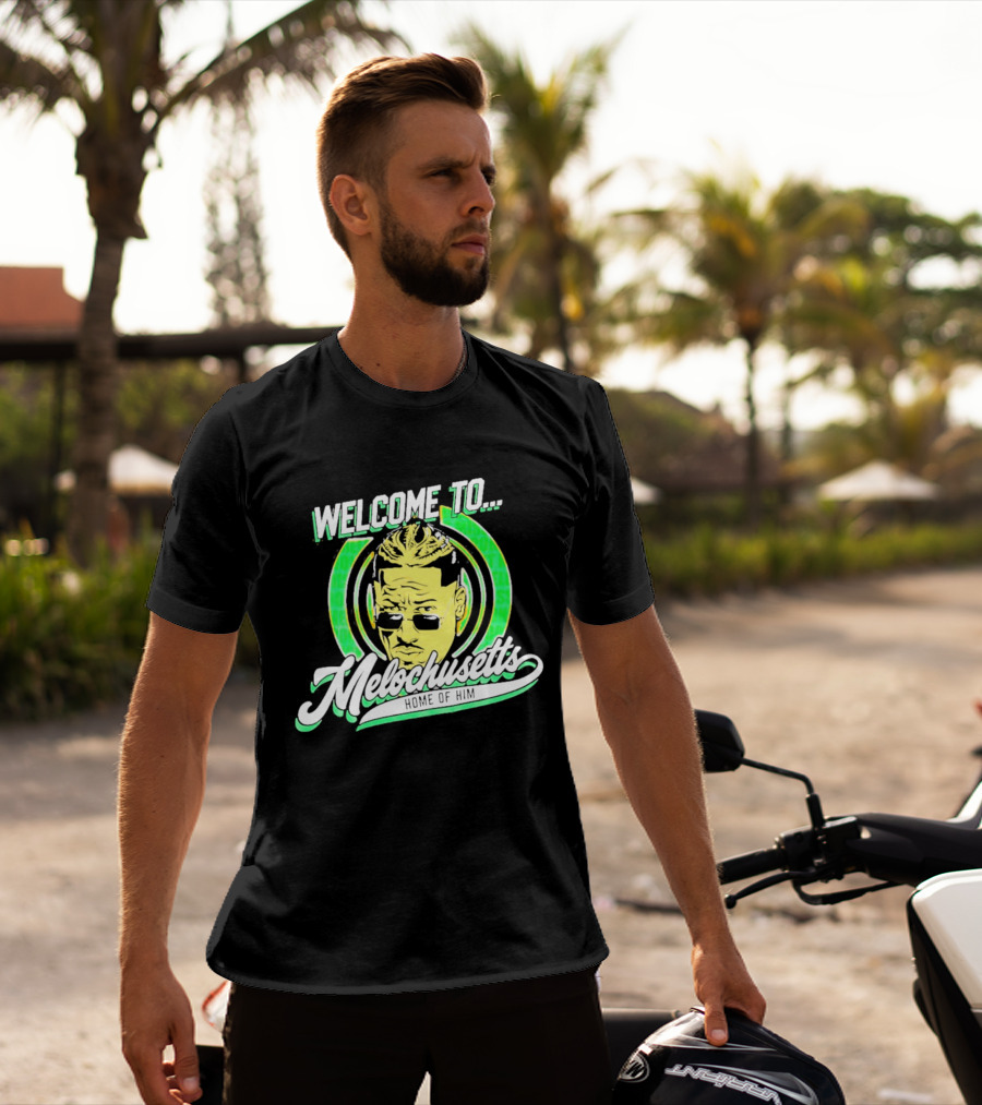 Carmelo Hayes Welcome To Melochusetts Home Of Him Massachusetts T-Shirt
