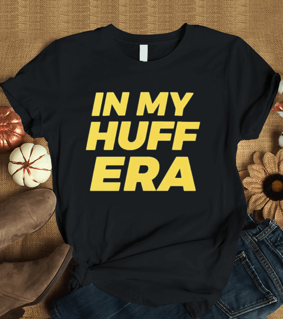 In My Huff Era Trendy Bold Yellow Text Fashion T-Shirt