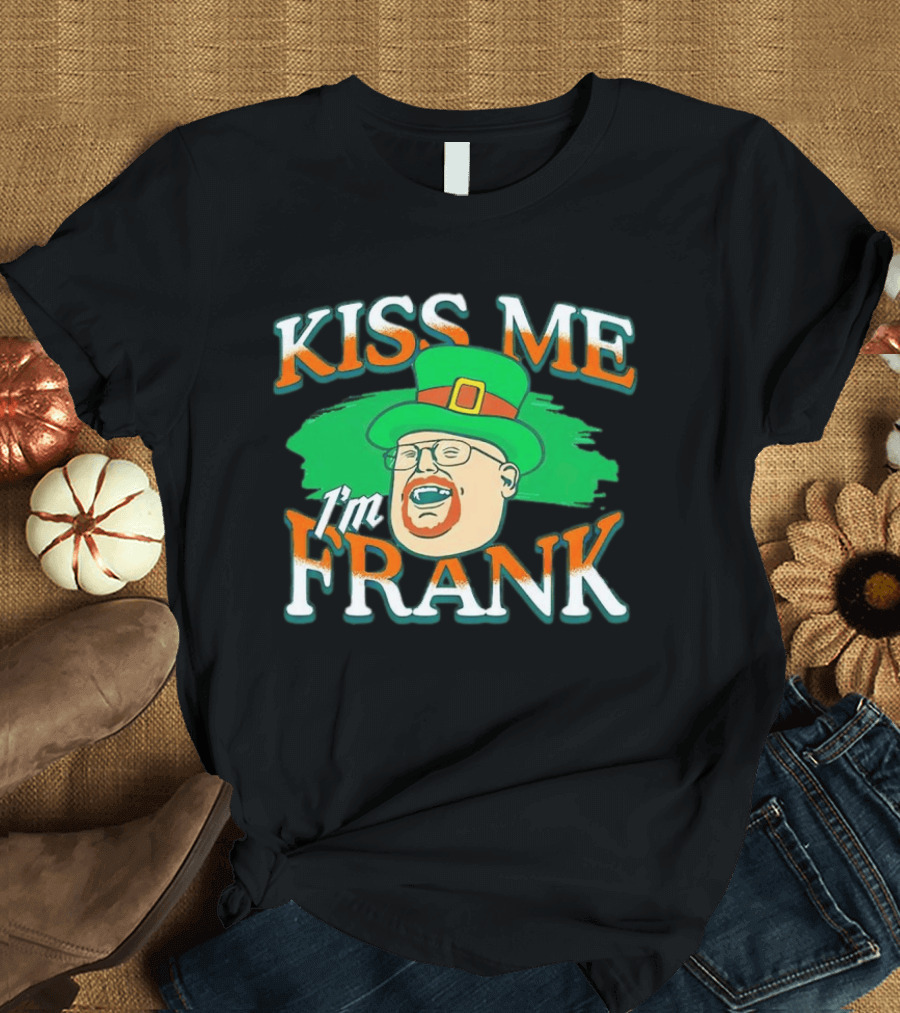 Kiss Me I'm Frank Leprechaun Hat Ginger Beard T-Shirt