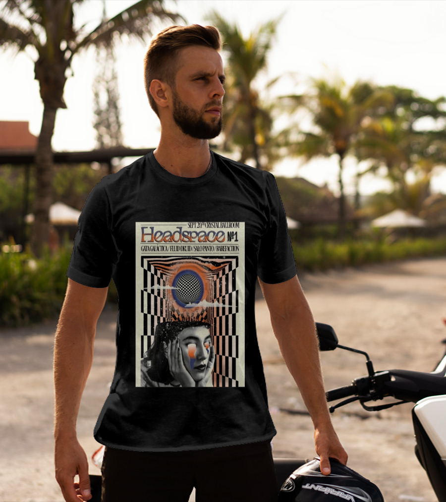 SEPT 20 2025 Crystal Ballroom Headspace No.1 Gata Galactica Fluid Druid Salo Panto Rarefraction T-Shirt