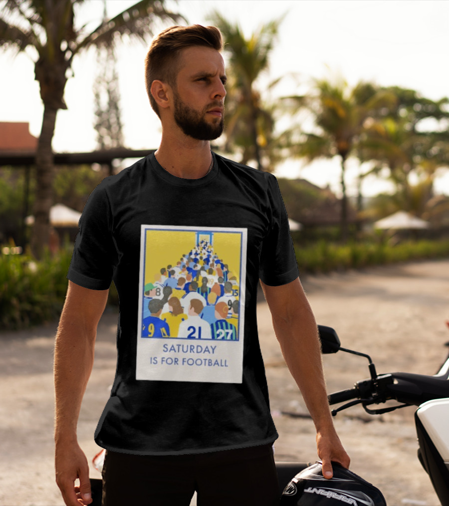 Saturday Is For Football Fans Colorful Player Gathering T-Shirt