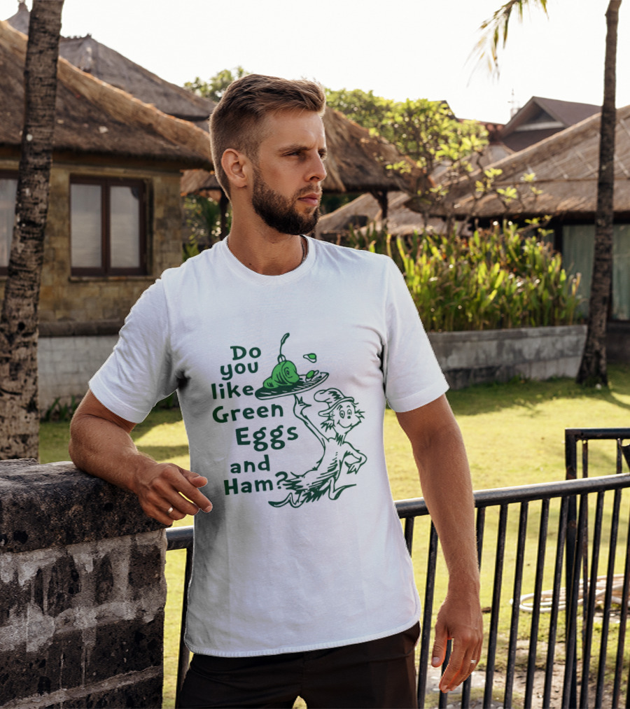 Do You Like Green Eggs And Ham St Patrick's Day Celebration T-Shirt