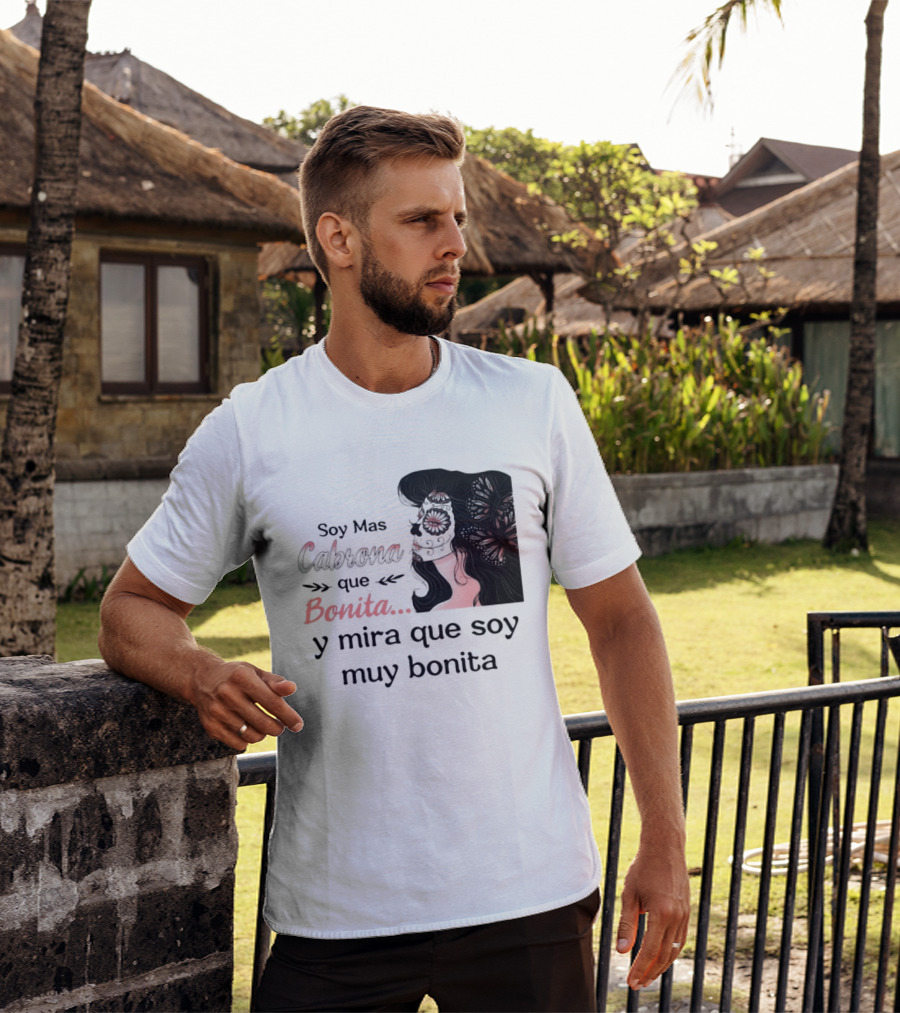 Soy Mas Cabrona Que Bonita Y Mira Que Soy Muy Bonita Girl Butterfly Image T-Shirt