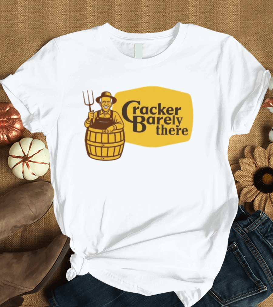 Joe Biden Cracker Barely There Cracker Barrel T-Shirt
