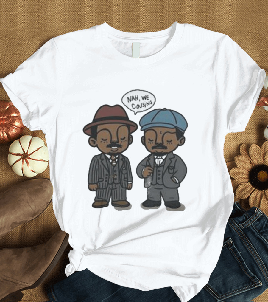 Original Sinners Nah We Cousins 2025 Two Characters In Suits T-Shirt