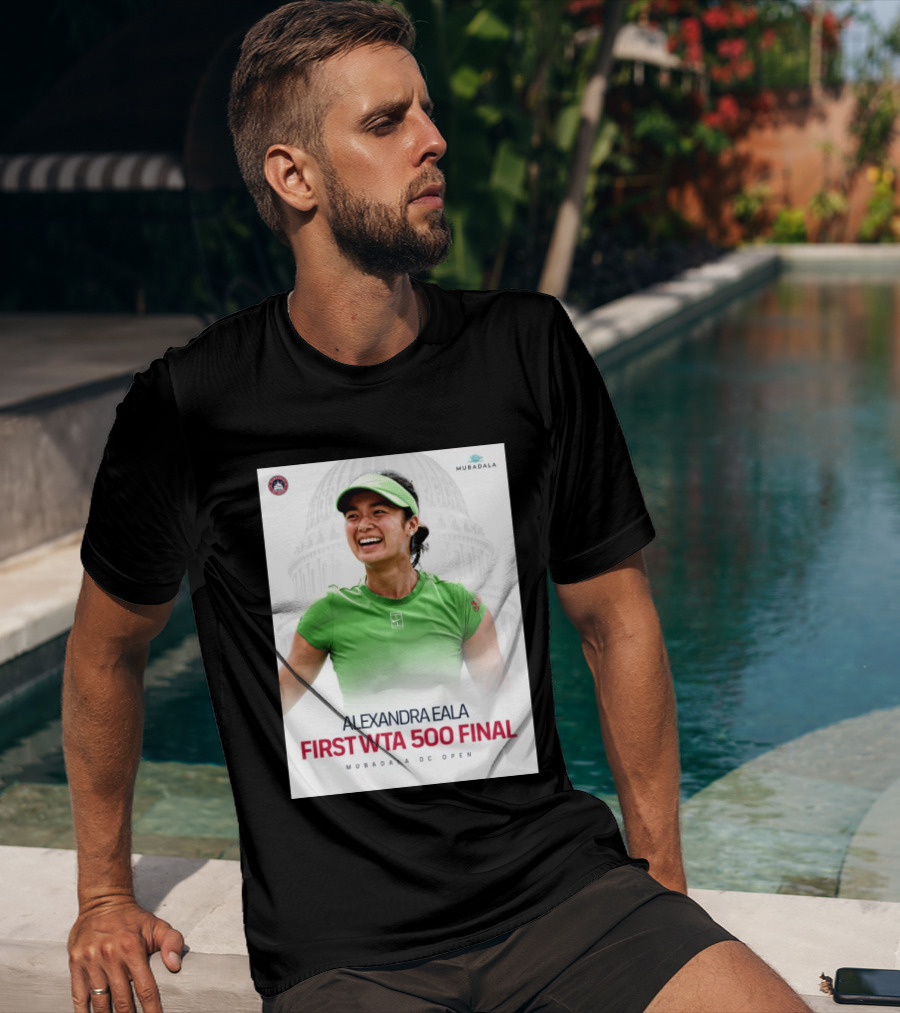 Alexandra Eala First WTA 500 Final Mubadala DC Open Capitol Building T-Shirt