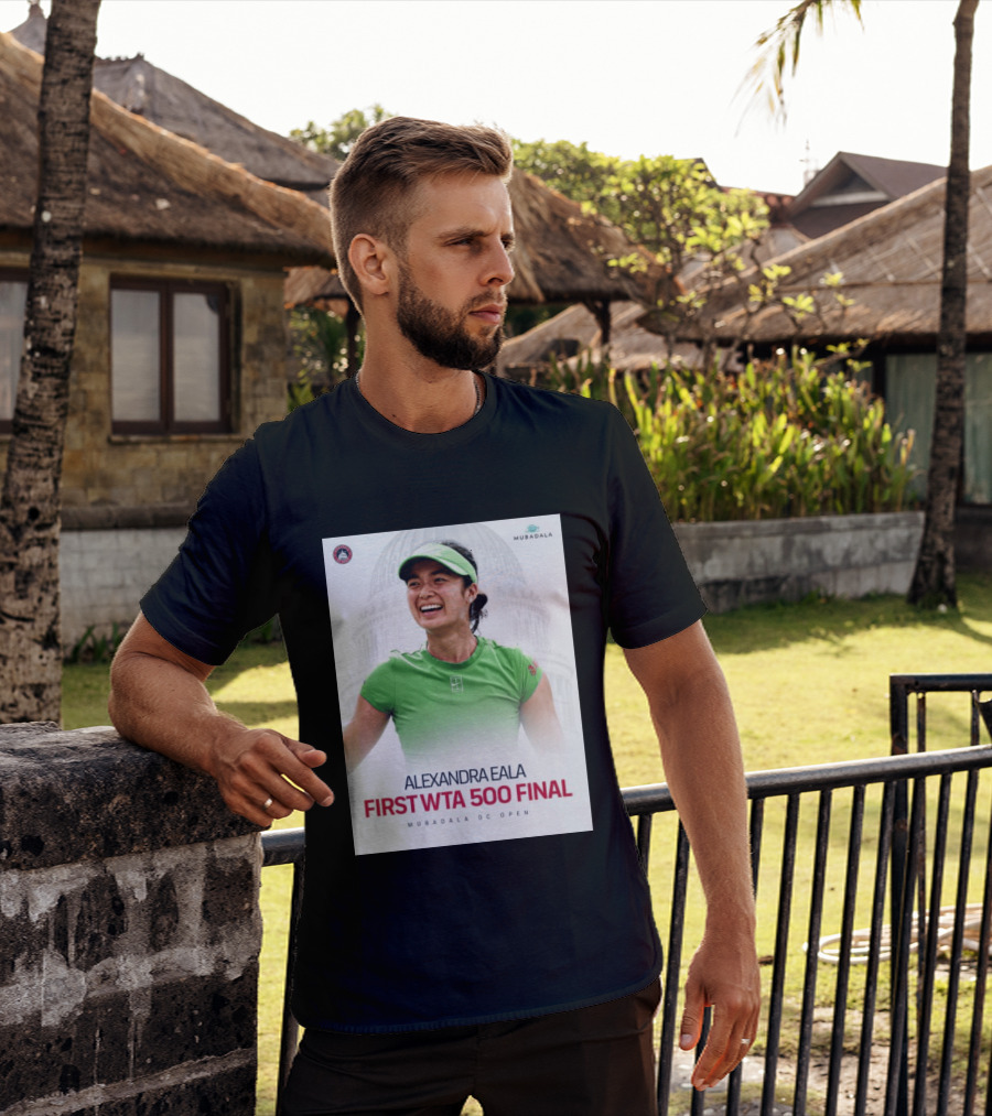 Alexandra Eala First WTA 500 Final Mubadala DC Open Capitol Building T-Shirt