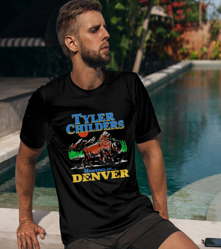 Tyler Childers Hunting In Denver Country Music Buffalo Mountains T-Shirt