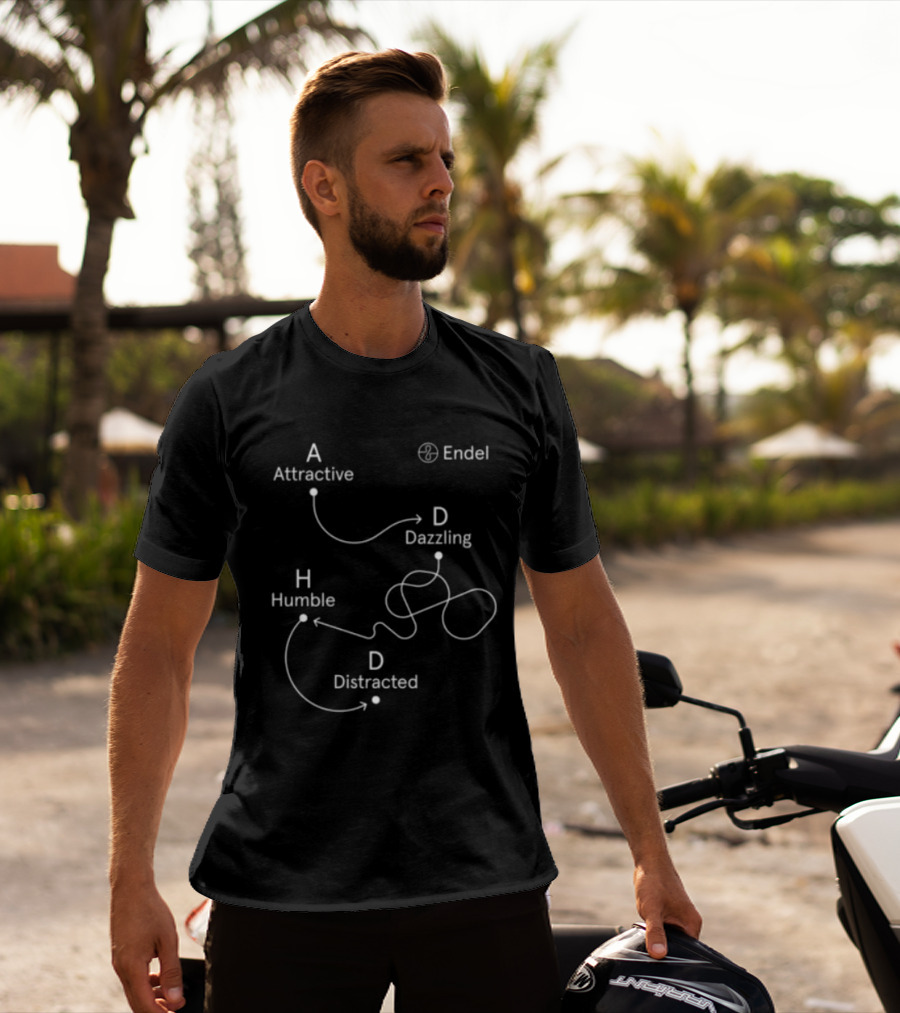 Endel Store ADHD Attractive Dazzling Humble Distracted T-Shirt